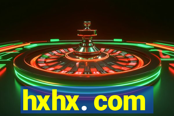 hxhx. com